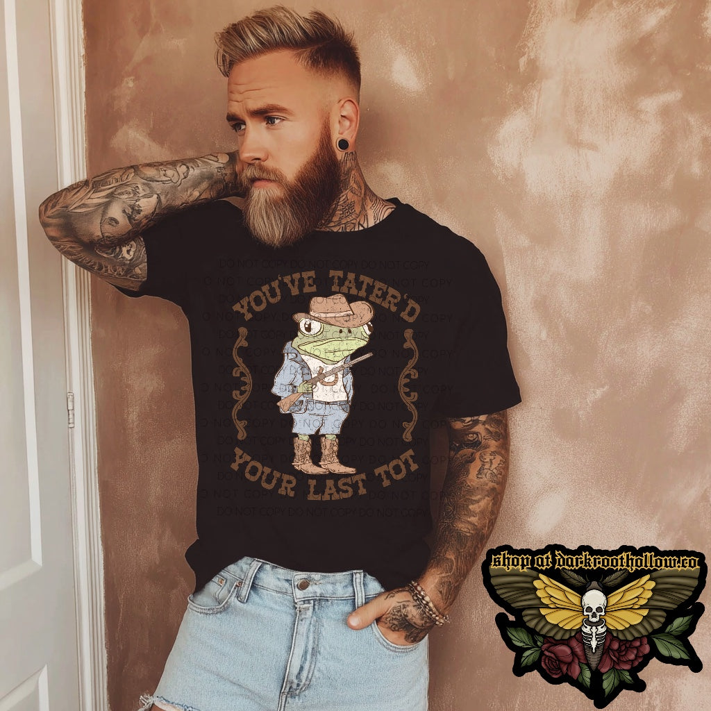 Tater’d ya last tot