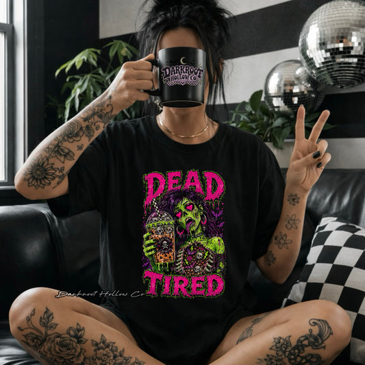 Dead Tired