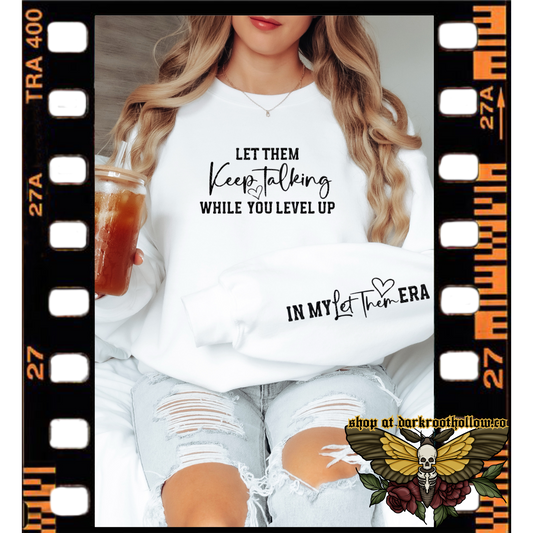 Let them Crewneck